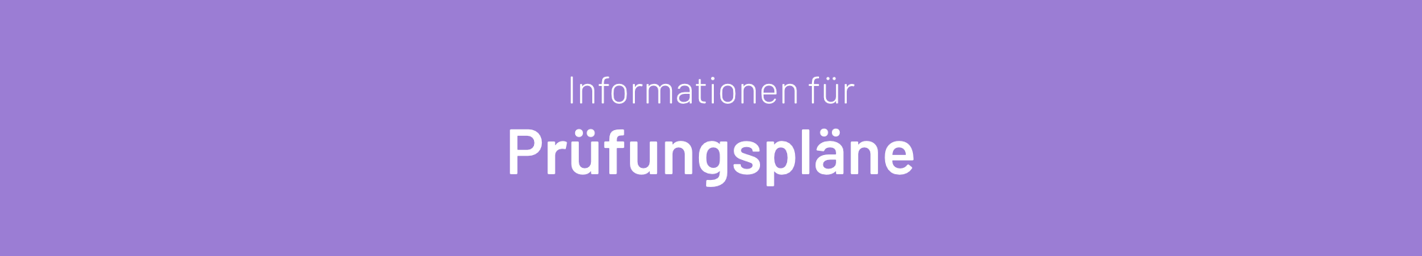 Prüfungspläne